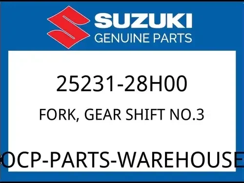 Suzuki OEM Part 25231-28H00 FORK,GEAR SHIFT NO.3