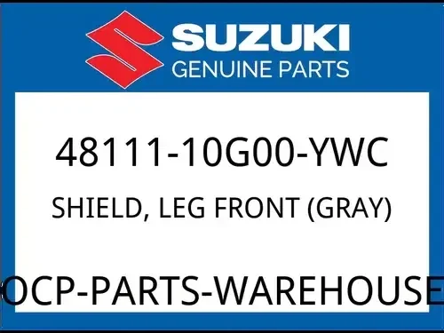 Suzuki OEM Part 48111-10G00-YWC SHIELD, LEG FRONT (GRAY)